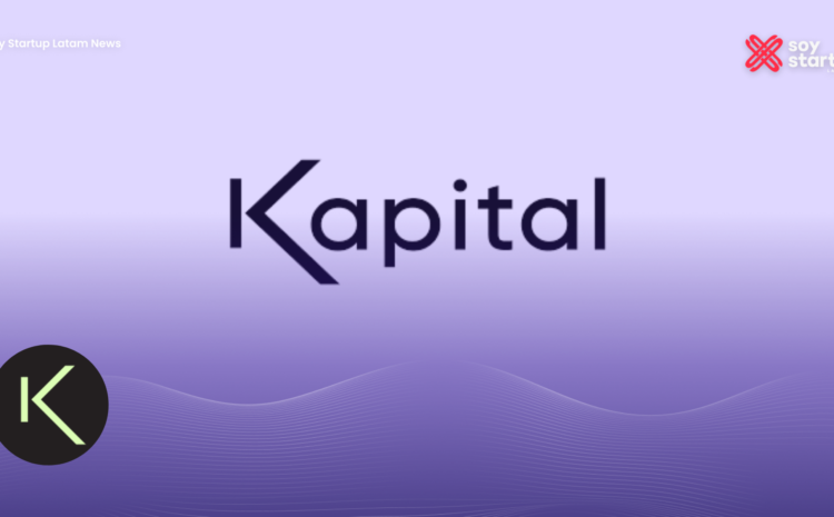  Kapital obtiene USD $30 millones en ronda liderada por Tenacity Venture Capital￼